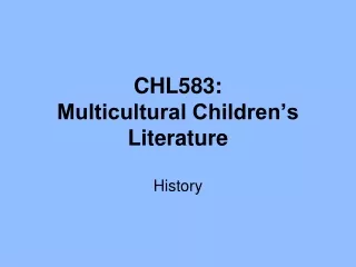 CHL583:  Multicultural Children’s Literature