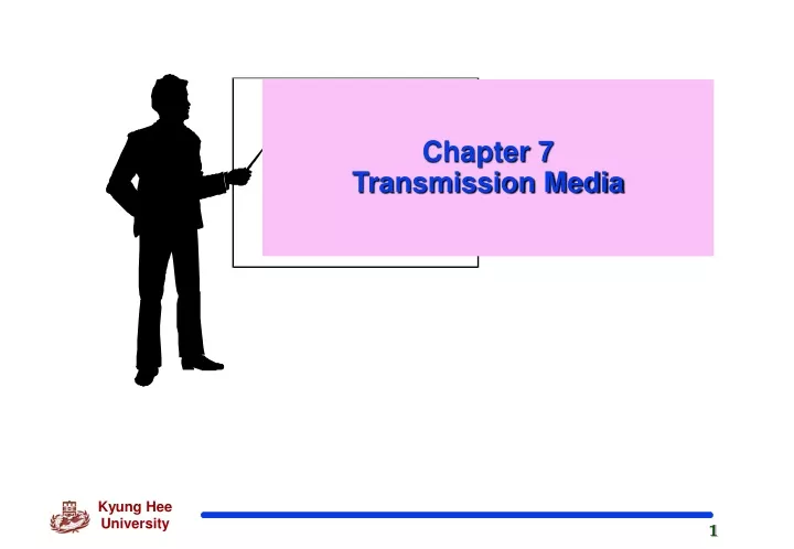 chapter 7 transmission media
