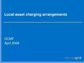 Local asset charging arrangements