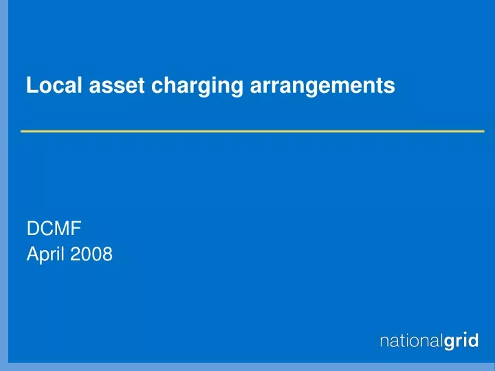 local asset charging arrangements