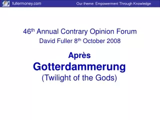 Apr è s Gotterdammerung (Twilight of the Gods)