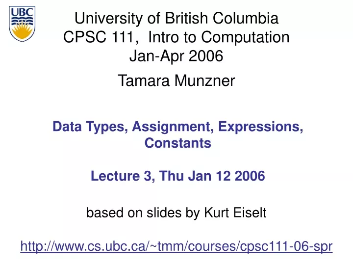 data types assignment expressions constants lecture 3 thu jan 12 2006