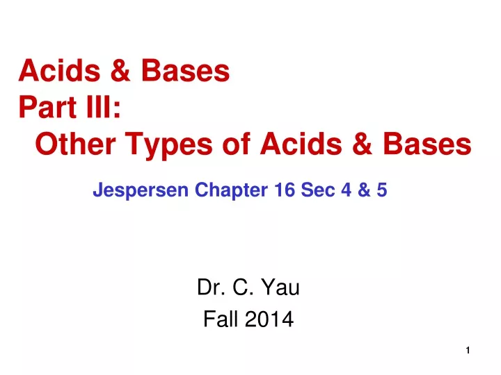 acids bases part iii other types of acids bases