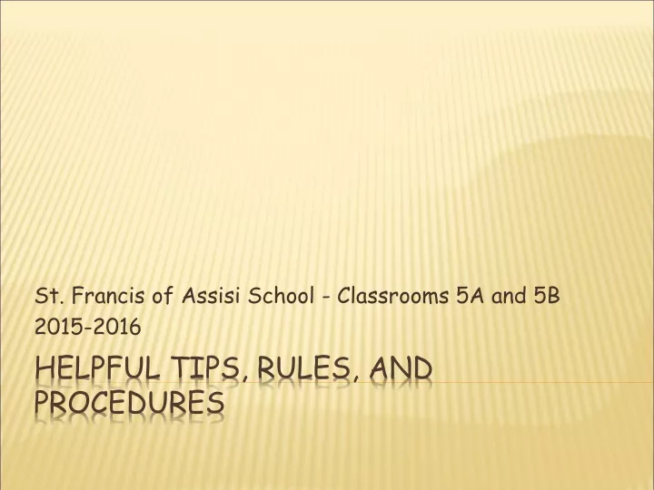 st francis of assisi school classrooms 5a and 5b 2015 2016