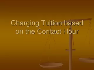Charging Tuition based on the Contact Hour
