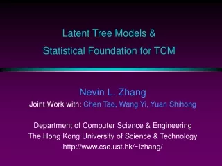 Latent Tree Models &amp;  Statistical Foundation for TCM