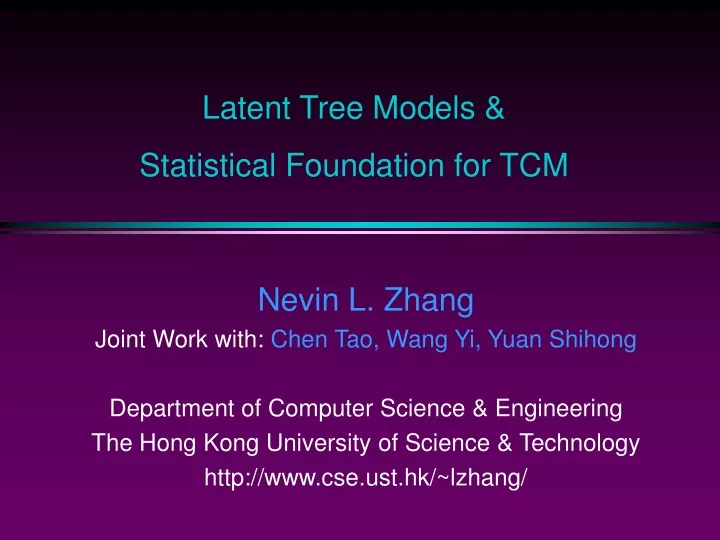 latent tree models statistical foundation for tcm