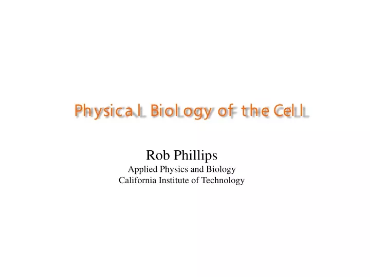 physical biology of the cell