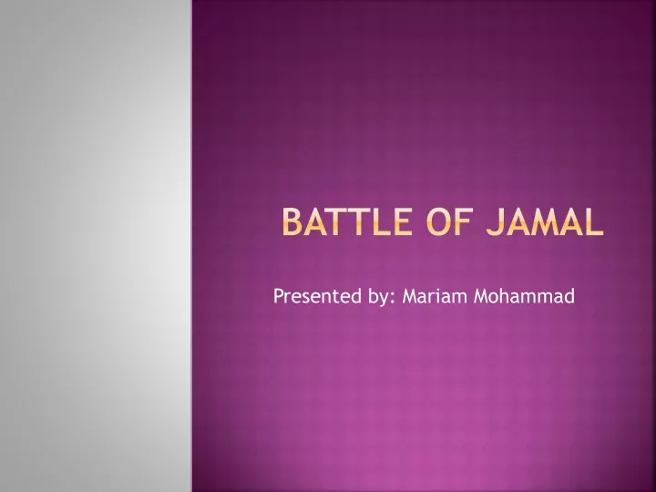 battle of jamal