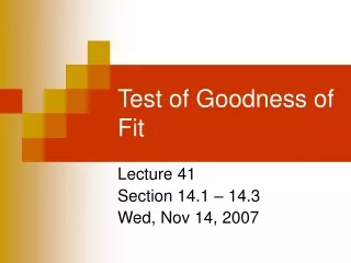 Test of Goodness of Fit
