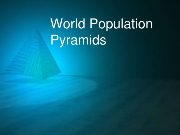 world population pyramids