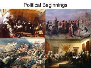 Political Beginnings