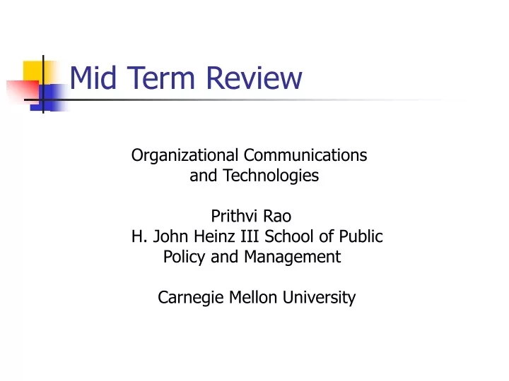 mid term review