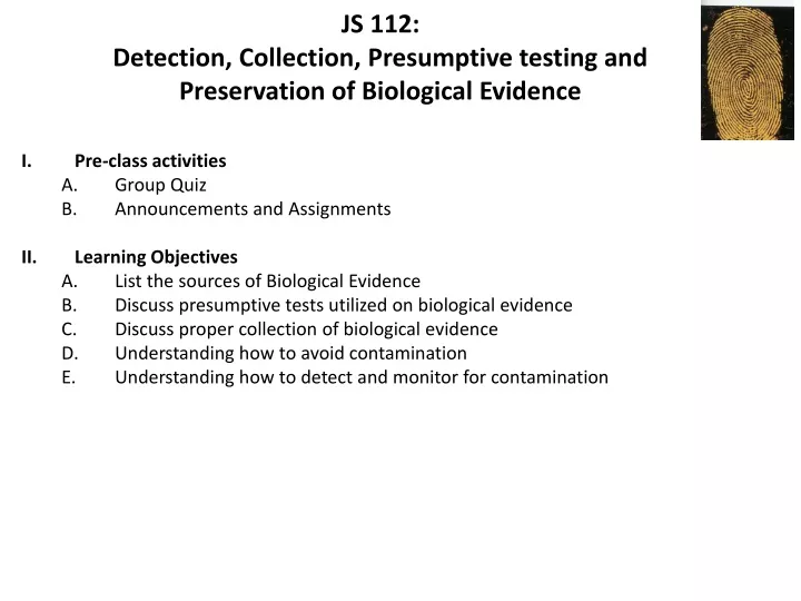 js 112 detection collection presumptive testing and preservation of biological evidence