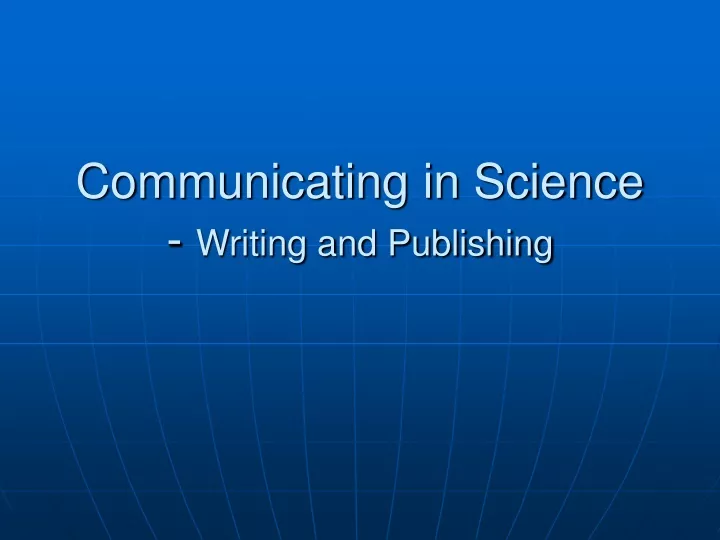 communicating in science writing and publishing