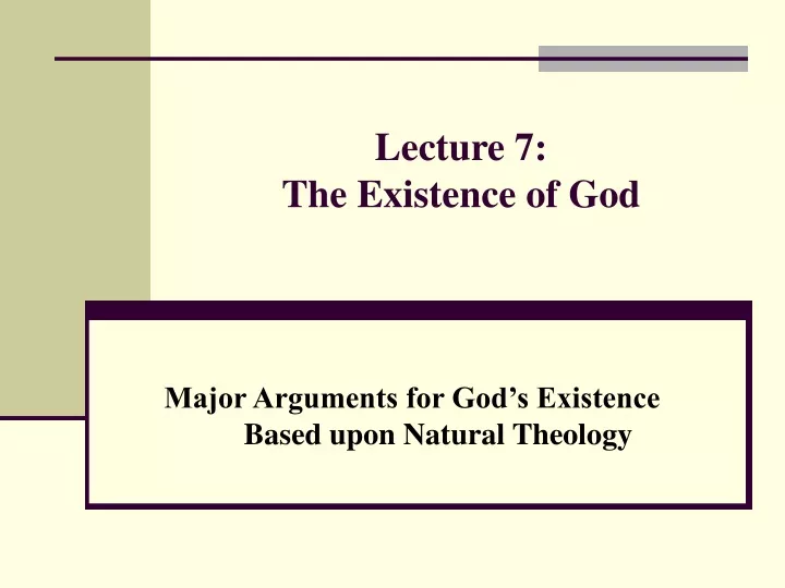 lecture 7 the existence of god