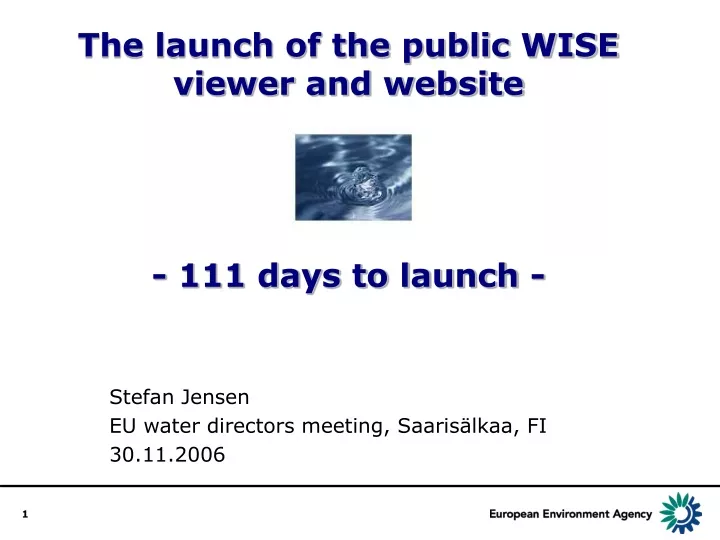 the launch of the public wise viewer and website 111 days to launch