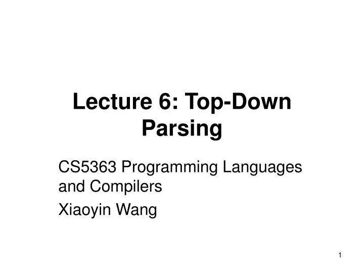 lecture 6 top down parsing