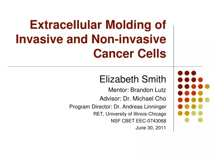 extracellular molding of invasive and non invasive cancer cells