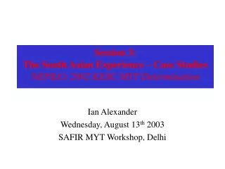 Session 3: The South Asian Experience – Case Studies NEPRA’s 2002 KESC MYT Determination