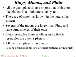 Rings, Moons, and Pluto
