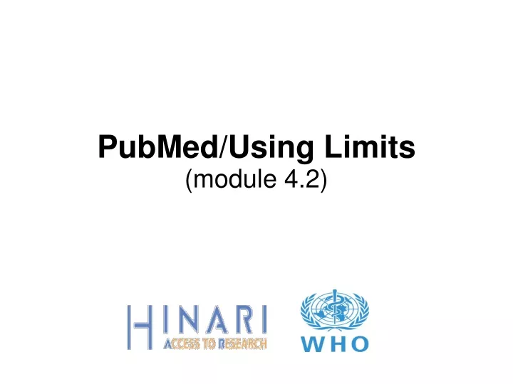 pubmed using limits module 4 2
