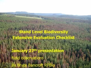 Stand Level Biodiversity  Extensive Evaluation Checklist January 27 th  presentation