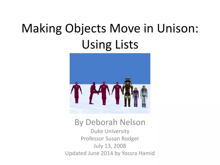 making objects move in unison using lists