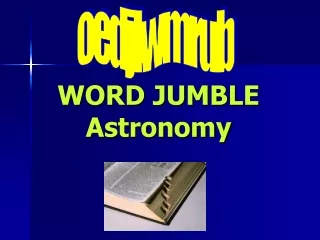 WORD JUMBLE Astronomy