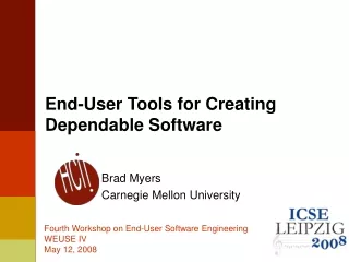 End-User Tools for Creating Dependable Software