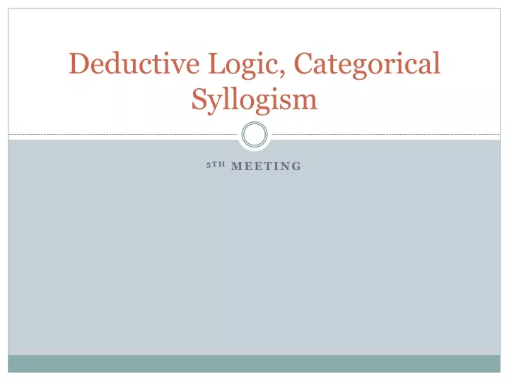 deductive logic categorical syllogism