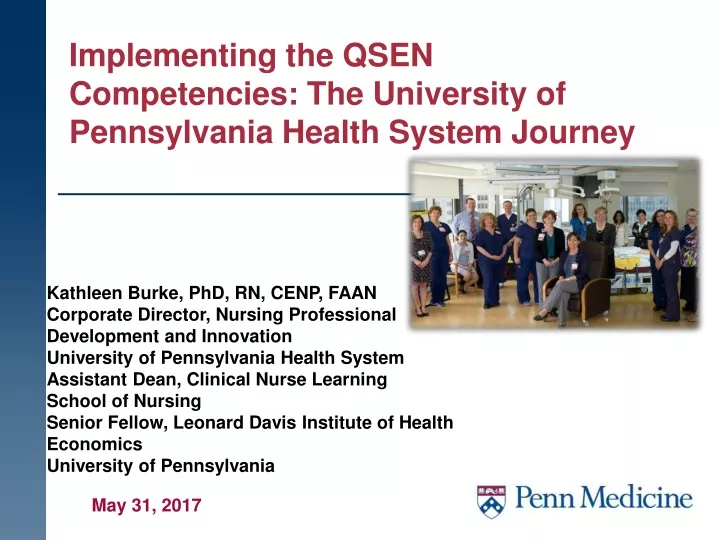 implementing the qsen competencies the university of pennsylvania health system journey