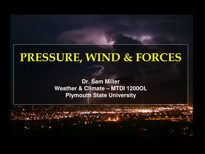 pressure wind forces dr sam miller weather