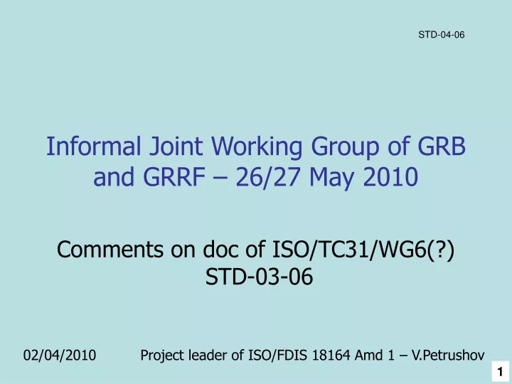 informal joint working group of grb and grrf 26 27 may 2010