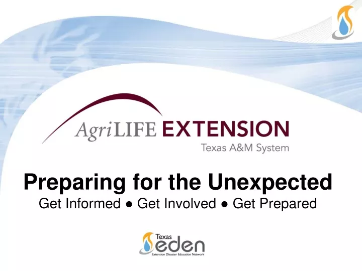 preparing for the unexpected get informed get involved get prepared