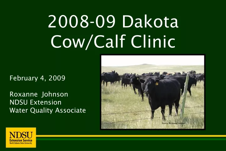 2008 09 dakota cow calf clinic