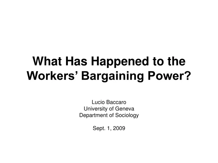 what has happened to the workers bargaining power