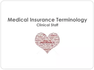 Medical Insurance Terminology Clinical Staff