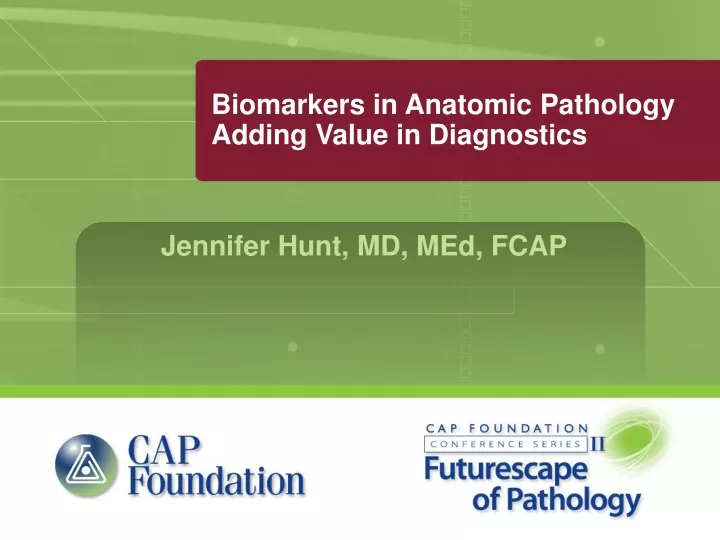 biomarkers in anatomic pathology adding value in diagnostics