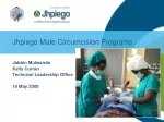 Jhpiego Male Circumcision Programs - slide 1