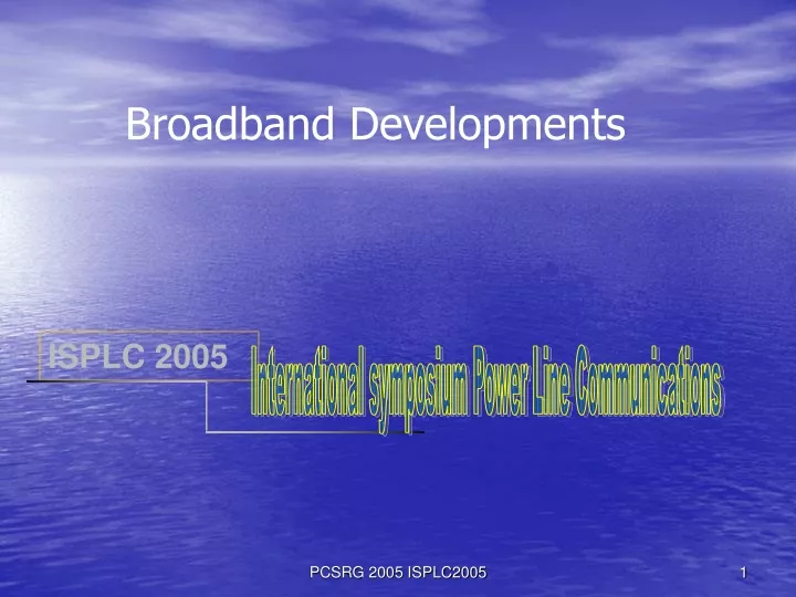 broadband developments