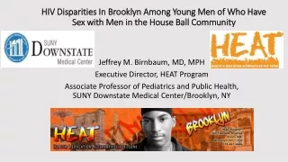 HIV Disparities In Brooklyn Among Young Men of Who Have Sex with Men in the House Ball Community