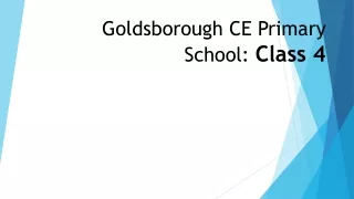 Goldsborough CE Primary School:  Class 4