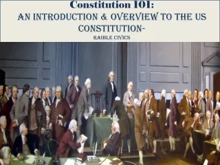 United States Constitution 101