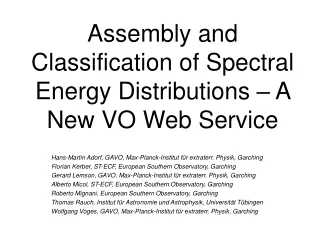 Assembly and Classification of Spectral Energy Distributions – A New VO Web Service