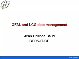 GFAL and LCG data management