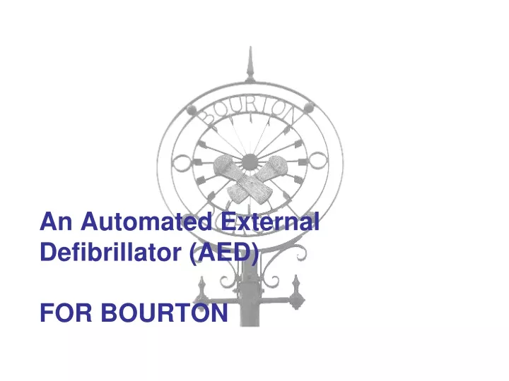 an automated external defibrillator aed for bourton