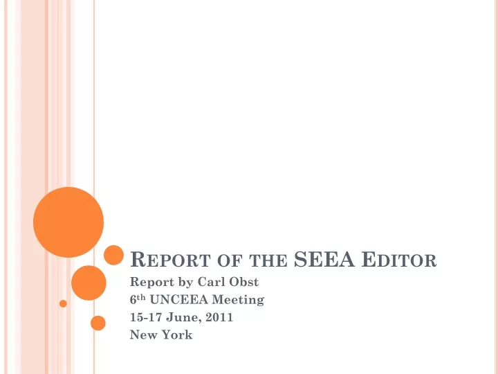 report of the seea editor