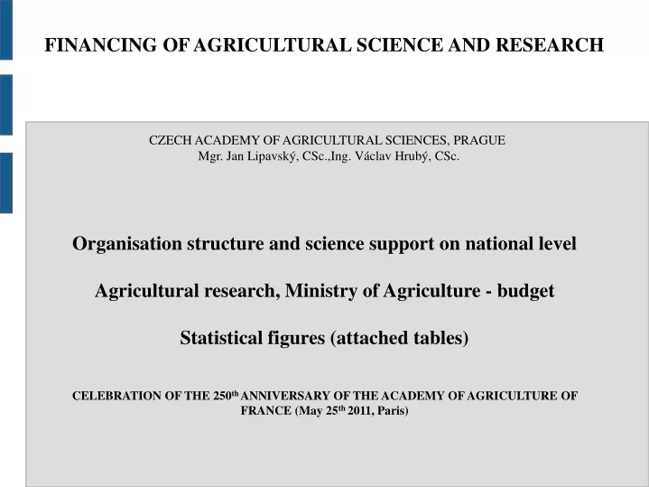 financing of agricultural science and research