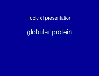 globular protein